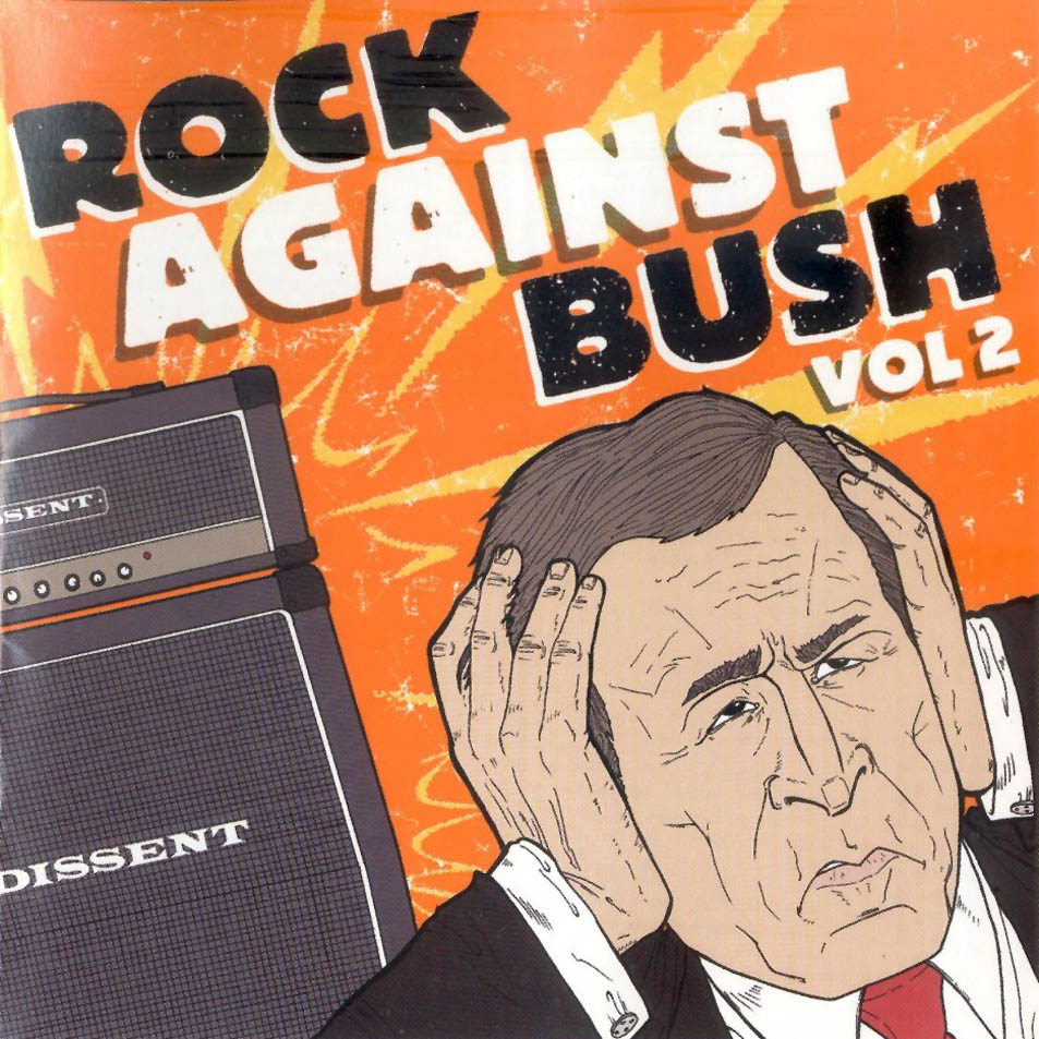 摇滚对抗布什 第二辑封面